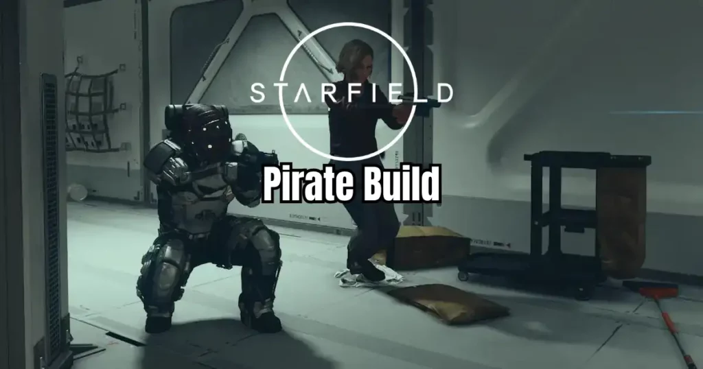 Starfield Pirate Build - Cover