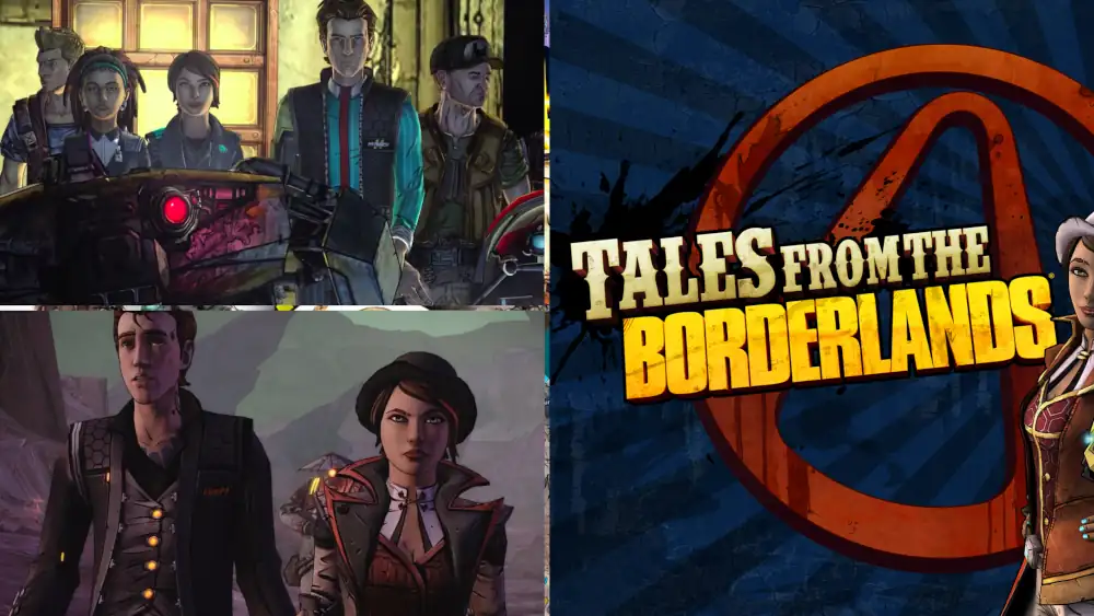 Tales from the Borderlands